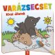 Varázsecset - Kicsi állatok