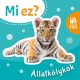 Mi ez? - Állatkölykök