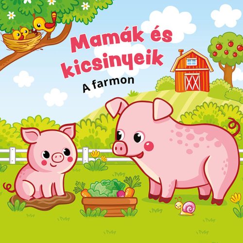 Mamák és kicsinyeik - A farmon