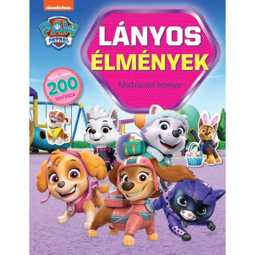 Mancs Őrjárat - Lányos élmények matricás könyv (Paw Patrol)