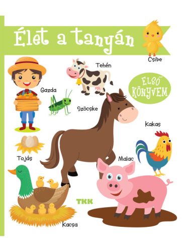 Első könyvem - Élet a tanyán